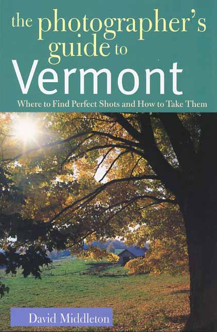 Photographer's Guide to Vermont